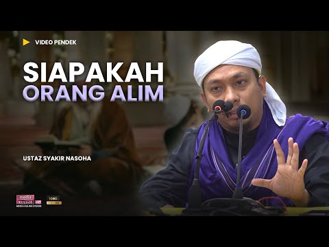 Kenapa kena mengaji sampai Alim? | Ustaz Syakir Nasoha