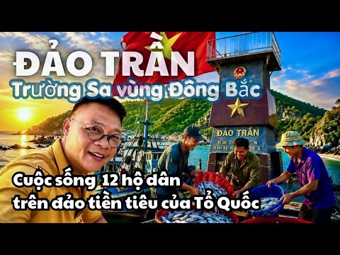 "The Truong Sa of the Northeast" | Life of the 12 Households on Tran Island