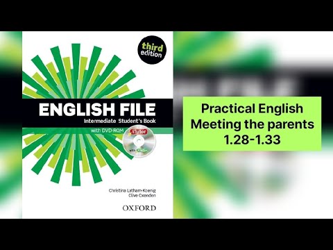 English File Intermediate Student's Book - 1.28 - 1.33 - Practical English - Meeting the parents