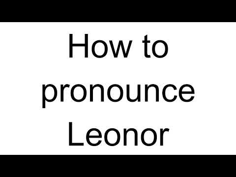 How to Pronounce Leonor (Portuguese)