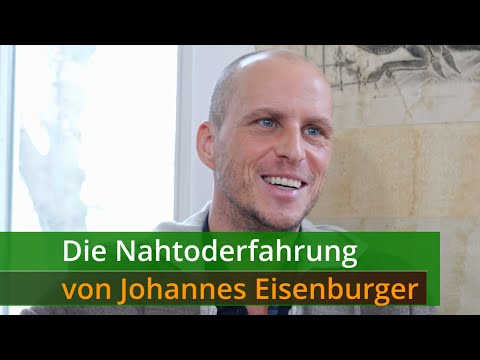 The near-death experience of Johannes Eisenburger