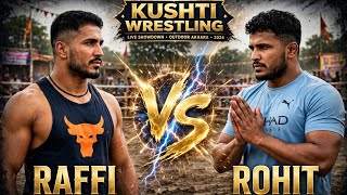 Raffi HSP vs rohit foujji new kushti 😱😱