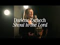 Shout To The Lord (2024 Version)