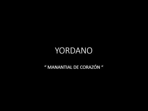 YORDANO - MANANTIAL DE CORAZÓN