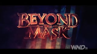 About The Movie: Beyond The Mask