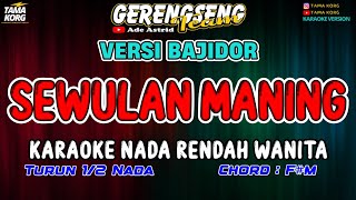 Download lagu SEWULAN MANING KARAOKE!! Ade Astrid - BAJIDOR mp3