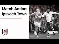 Match Action: Ipswich Town