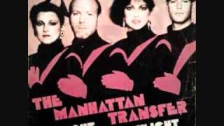 Manhattan Transfer  -  Twilight Zone