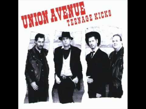 Union Avenue - Teenage Kicks