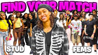 FIND YOUR MATCH! | STUDS VS FEMS 