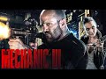 THE MECHANIC 3 Teaser (2024) With Jason Statham & Jessica Alba