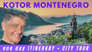 KOTOR MONTENEGRO • BEST ONE DAY ITINERARY & CITY TOUR • I LOVE KOTOR 2025
