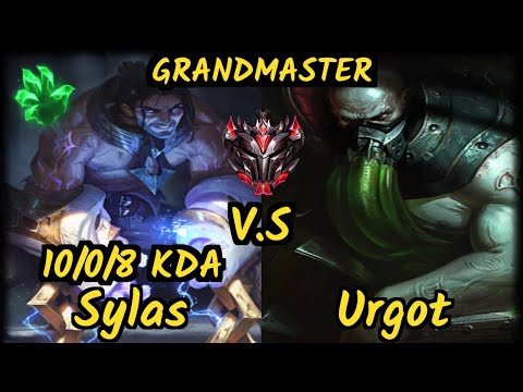 Broken Blade (SYLAS) vs URGOT - 10/0/8 KDA TOP GAMEPLAY - NA Ranked GRANDMASTER