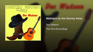 Midnight on the Stormy Deep