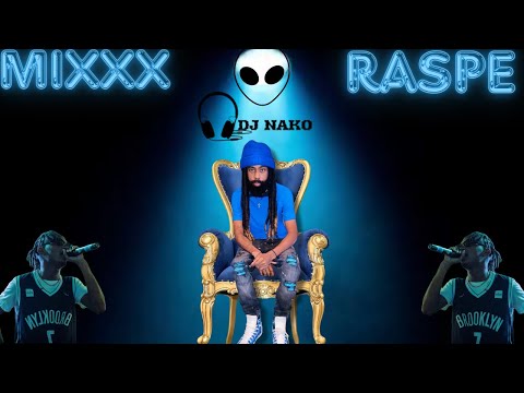 MiXxX Raspe Vol.3 | El Vape - KBP | Tengo Un Plan - Key Key | Party - Jr Clark Playboy | DJ NAKO