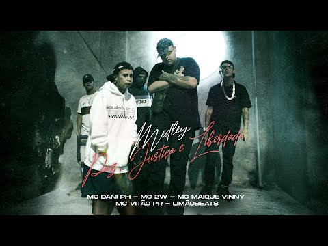 Medley Paz, Justiça & Liberdade - Mcs, Dani PH, Maique Vinny, 2w e Vitão PR | Prod. LimãoBeats