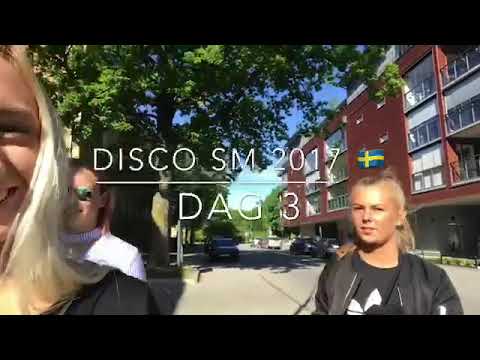 DISCO SM 2017 - DAG 3 🇸🇪
