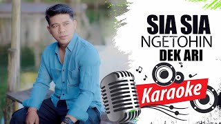 Download lagu KARAOKE - Sia Sia Ngetohin Dek Ari mp3