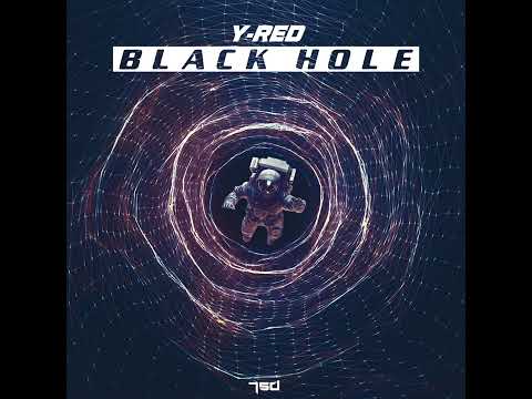 Y-RED - Black Hole