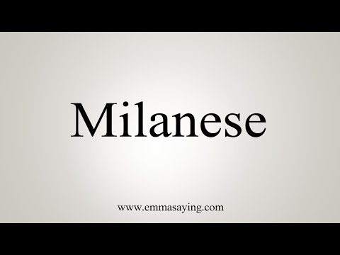 How To Say Milanese