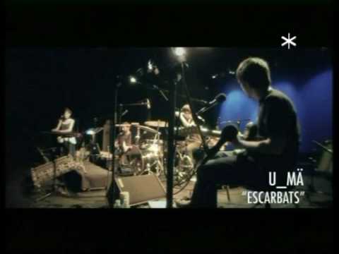 u_mä | Escarbats (Live @ La Malla Tendències)