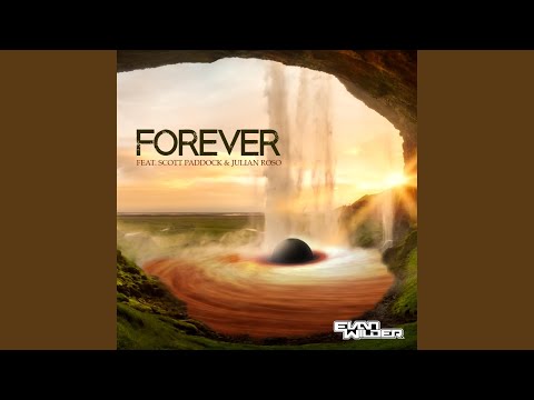 Forever (feat. Julian Roso & Scott Paddock)