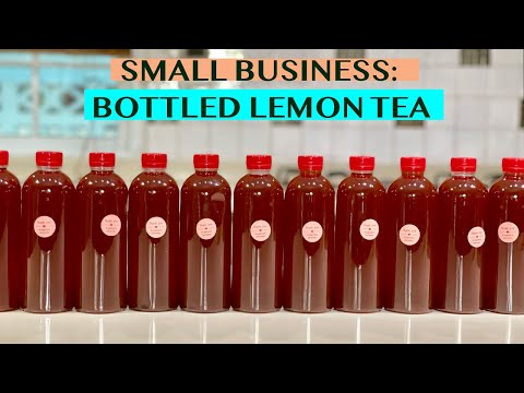 SMALL BUSINESS IDEA: MAKING BOTTLED LEMON TEA USING LEMON SYRUP FOR BOTTLES OF 500ML - WITH COSTING