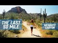 Mesquite Canyon 50 Mile Ultra Marathon
