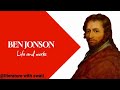 Ben Jonson Life And Works In Hindi Literaturewithswati