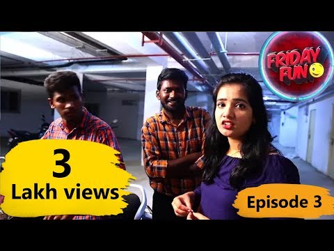 Friday Fun || Episode -3  || Ammayee Pileste || Mahesh Vitta || Jhansi rathod || Praneeth Sai Video