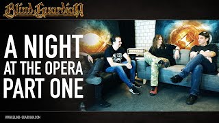 A Night at the Opera Revisited (Part One) | Blind Guardian