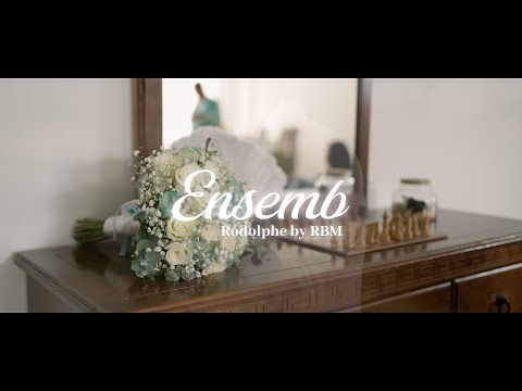 Ensemb - Rodolphe by RBM (Clip Officiel)