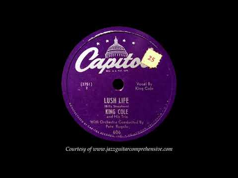 Nat King Cole (1949) [LUSH LIFE]