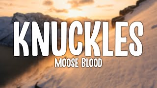 Moose Blood - Knuckles (Acoustic) (Lyric Video)