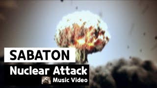 Sabaton - Nuclear Attack (Music Video)