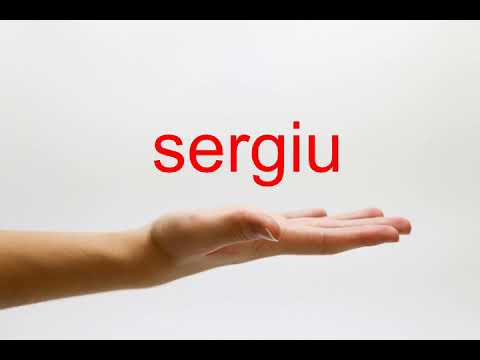 How to Pronounce sergiu - American English