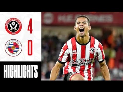 Sheffield united vs Reading 4-0 full-time all goals and Highlights!!