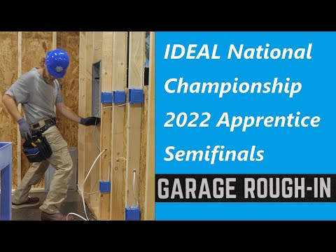 IDEAL National Championship 2022 Apprentice Semifinals: Garage Rough-in with 3-way Switch Lighting