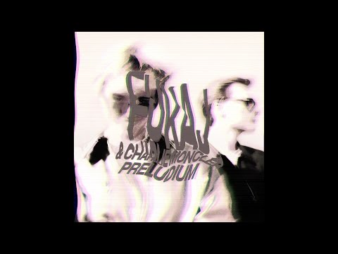 FUKAJ X SZCZYL - WCZORAJ (PRELUDIUM DELUXE REMIX)