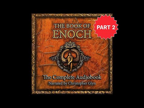 Book of Enoch Part 2 | Fallen Angels, Apocalyptic Visions | Full Audiobook with Text