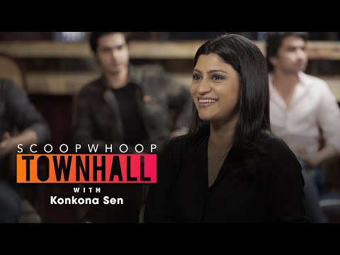 ScoopWhoop Townhall ft. Konkona Sen Sharma & Mayanti Langer l Ep. 13