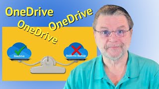 OneDrive Backup Versus Using OneDrive for Backup, Even Though OneDrive