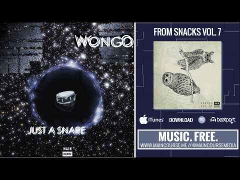 Wongo - Just A Snare (SNACKS.072)