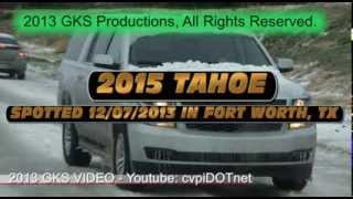 preview picture of video '2015 Tahoe Spotted in Fort Worth Texas 12-07-2013 - Suburban Yukon Escalade'