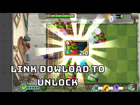 Unlock Apple Mortar Free Lvl1 Plants vs Zombie 2 9.1.1 I ChopperVN