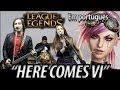 League of Legends Music: Here Comes VI ...