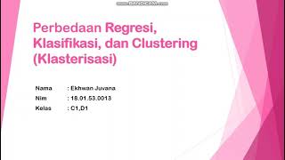 Perbedaan Regresi, Klasifikasi, dan Clustering (Klasterisasi)