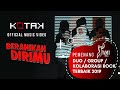 Kotak - Beranikan Dirimu