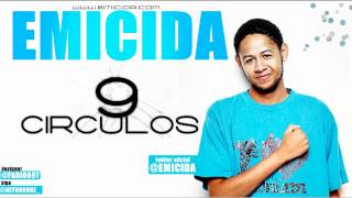 Emicida - 9 Circulos (Prod. Emicida, Nave &amp; Casp beatz)