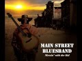 Main Street Bluesband   Messin' With The Kid - Main Street Bluesband Main Street Bluesband   Messin' With The Kid